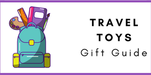 Travel Toys Gift Guide