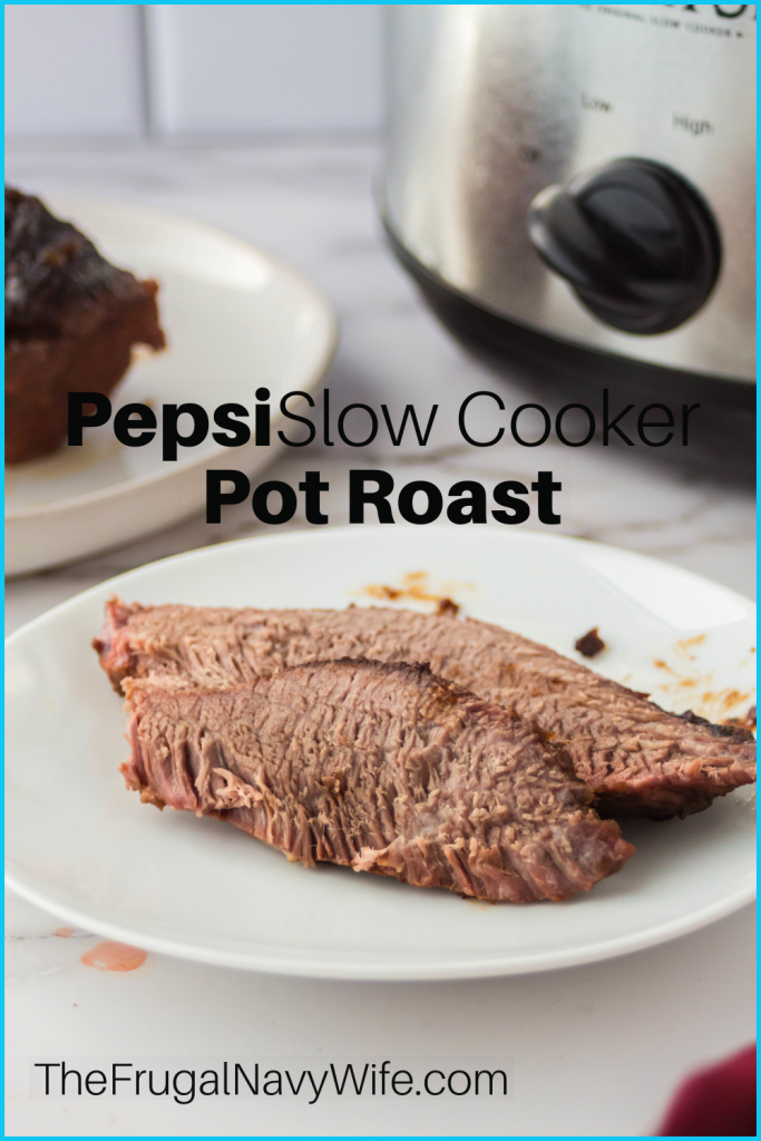 Pepsi Slow Cooker Pot Roast Recipe | The Frugal Navy Wife