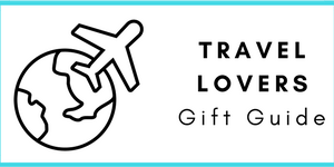 Travel Lovers Gift Guide