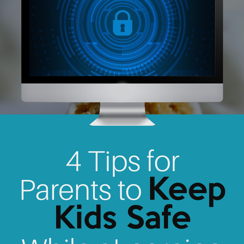 4 Tips for Parents to Keep Kids Safe While eLearning