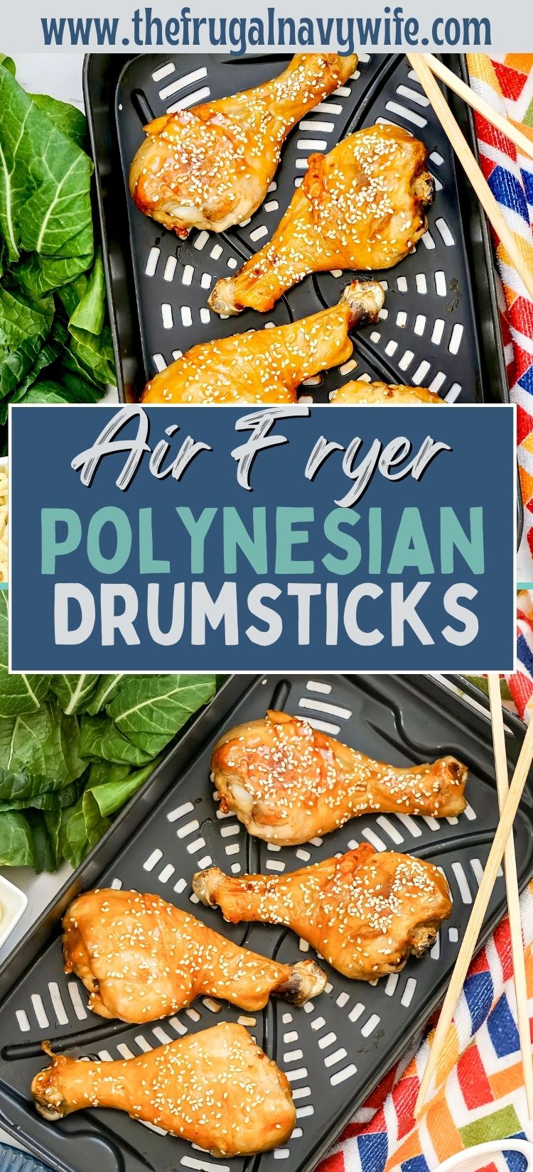 Air Fryer Polynesian Drumsticks - The Frugal Navy Wife