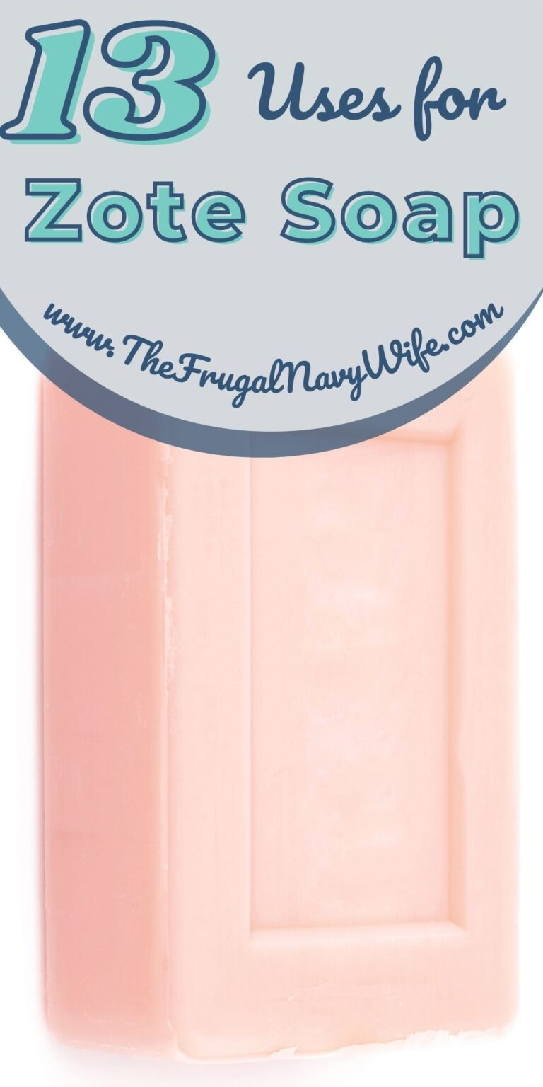 13 Uses for Zote Soap The Frugal Navy Wife