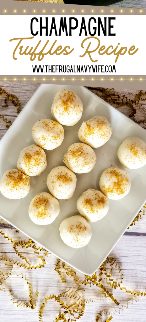 The irresistible taste of these champagne truffles has a smooth richness of white chocolate with the delicate essence of champagne. #truffles #champagne #frugalnavywife #baking #holiday #christmas #dessert | Champagne Truffles | Holiday | Baking | Dessert Recipes | Christmas |