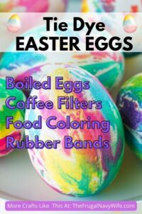 The art of creating these tie dye Easter eggs offers a delightful and creative way to infuse tradition with vibrant and unique designs. #tiedye #easter #holiday #kids #artsandcrafts #frugalnavywife #crafting #eggdying | Tie Dye Easter Eggs | Holiday | Egg Dying | Arts and Crafts | Kids |