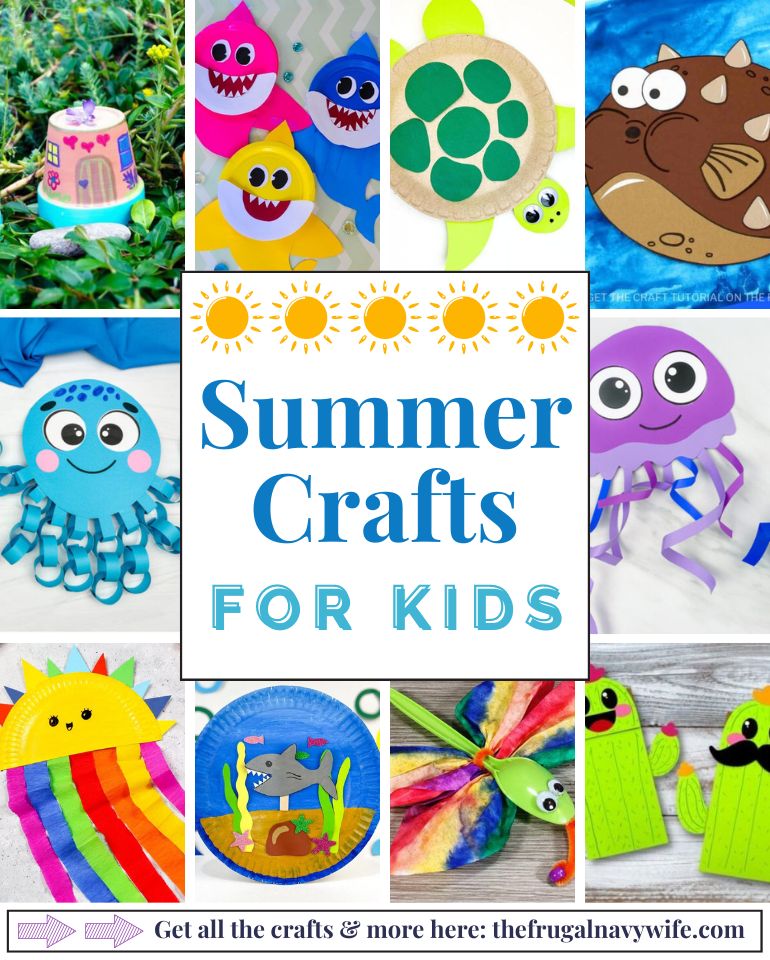 Summer Crafts For Kids - The Frugal Navy Wife