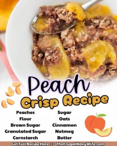 Embrace the essence of homemade goodness with each spoonful of this delectable peach crisp treat this summer. #peachcrisp #dessert #easyrecipe #frugalnavywife #peachrecipes #summer | Peach Crisp | Summer | Dessert | Easy Recipe | Peach Recipes | Baking |